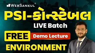 PSI / કોન્સ્ટેબલ Live Batch | Free Demo Lecture | Environment | Gujarat Police Bharti
