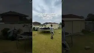 Quickest trampoline assembly - Sydney Australia
