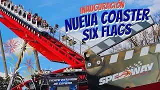 Six Flags M&eacute;xico - INAUGURACI&Oacute;N de su NUEVA monta&ntilde;a rusa - Speedway Stunt Coaster