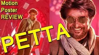 Petta Motion Poster Review I Rajinikanth