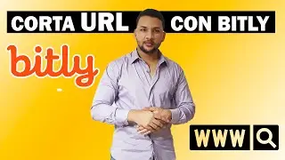 Corta URL con BITLY / Enlaces personalizados para tu marca