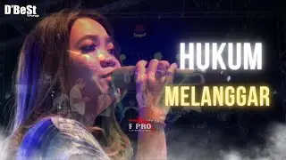 ERIKA SYAULINA - MELANGGAR HUKUM  | D'BeSt Group \ F PRO MUSIK