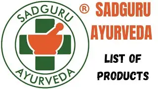 SADGURU AYURVEDA - list of products