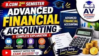 Advance Financial Accounting B com 2 Semister Notes SEP 