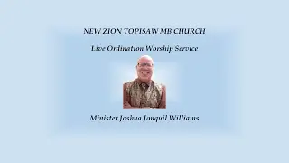 NZT Live Min. Joshua Williams Ordination