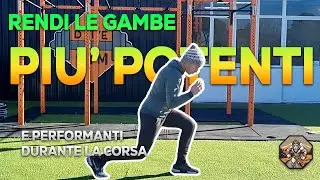 3 esercizi per potenziare le gambe a corpo libero ed essere performanti durante la corsa