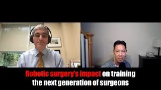 Robotic surgery&rsquo;s impact on training the next generation of surgeons