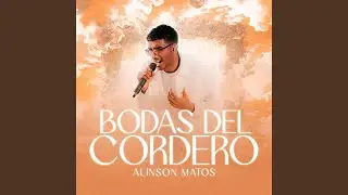 Bodas Del Cordero (En vivo)