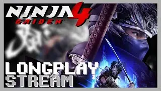 LIVE NOW - WHEN SHADOW FALLS, LEGENDS RISE! [Ninja Gaiden 4 Longplay Stream Pt 3]