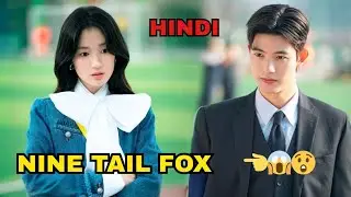 A famous football Star falls in love with nine tail fox 🦊😍💗💞 New Korean drama 🥰