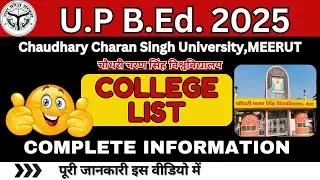 U.P B.Ed. college list || CCS University, Meerut || list of up b.ed. ccsu college
