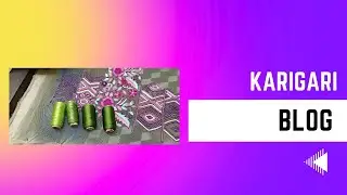 Wisdom handwork karigiri kolkata blog | new and latest design workshop vedio