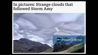 Excerpt from the BBC News article &ldquo;In pictures: Strange clouds that followed Storm Amy&rdquo;