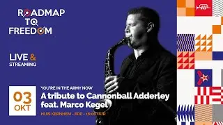 Preview: Tribute to Cannonball Adderley, feat Marco Kegel. LIVE & STREAMING 3 oct 2021, Huis Kernhem