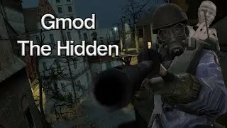 He's Always Watching (Gmod The Hidden)