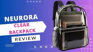 Neurora Clear Backpack: See-Through Style Meets Durability - Review