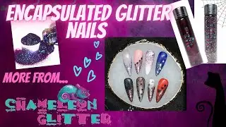 CHAMELEON GLITTER Stunning Encapsulated Glitter Nails - This is how I do it!