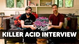 Interview with artist Killer Acid