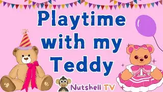 Playtime With My Teddy🧸🥰😍| A Teddybear Song for Kids | Sing Along Song for Kids 🥳