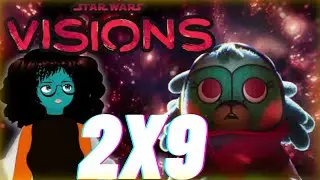 Star Wars: Visions 2x9 