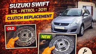 SUZUKI SWIFT | CLUTCH REPLACEMENT | 1.2 PETROL - 2011