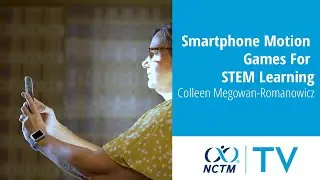 Игры на смартфоне для обучения STEM | Коллин Мегован-Романович
