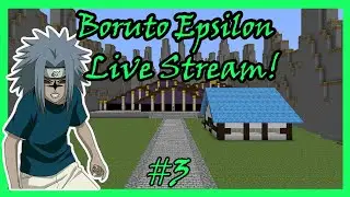 Beta Testing Stream | Boruto Epsilon #3
