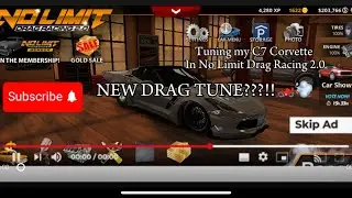 Tuning My Corvette C7 in No Limit Drag Racing 2.0!!!