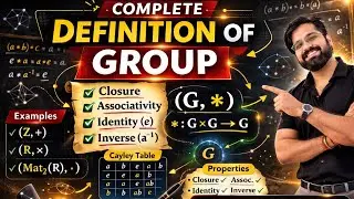 Lecture 2 | The super easy trick to understand definition of group || Vector Space(Part-2) ||