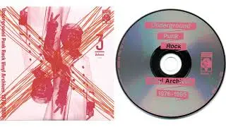 Underground Punk Rock Vinyl Archives 1976-1985 Volume 3 (DJ Mix)