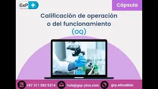 Calificaci&oacute;n de operaci&oacute;n o del funcionamiento (OQ)