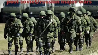 POST SOVIET/RUSSIAN WARS