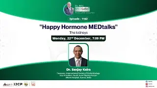 Happy Hormone MEDtalks - The Kidneys