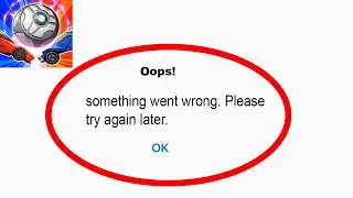 Fix RL Sideswipe Oops - Something Went Wrong Error in Android & iOS - Please Try Again Later