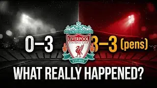 ISTANBUL 2005: WHAT REALLY HAPPENED &mdash; LIVERPOOL'S MIRACLE NIGHT | Sleeping Football Documentary