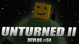 Сохранение и загрузка, планы на рукопашный бой - Unturned II (Devlog #034)