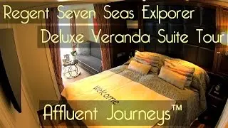 Regent Seven Seas Explorer Deluxe Veranda Suite Tour
