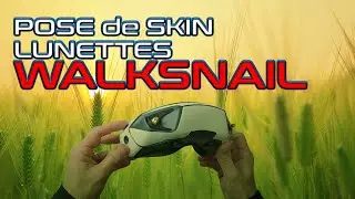 TUTO pose de Skin sur des lunettes FPV Walksnail