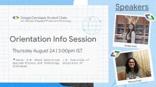 Orientation Info Session - GDSC J.K. Institute of Applied Physics and Technology