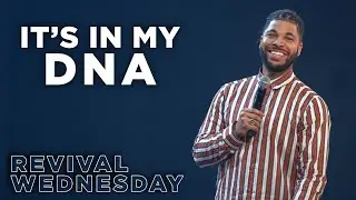 It's In My DNA | Tim Timberlake | Celebration Church
