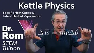 Specific Heat Capacity & Specific Latent Heat of Vaporisation