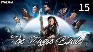 【Kung Fu Full Movie English】The Magic Blade EP15 | Chinese Movie English Subtitles Full Movie