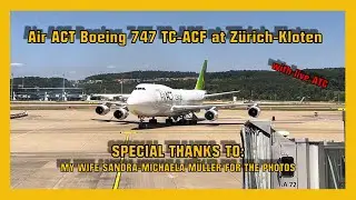 Air ACT Boeing 747-400 TC-ACF landing runway 14 and taxiing at Z&uuml;rich-Kloten  (with live ATC)
