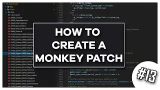 Monkey Patches - How To Make a Pokémon Fan Game Episode 13