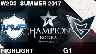 MVP vs SSG | Game 1 | HIGHLIGHTS | LCK SUMMER 2017 | MVP vs Samsung Galaxy