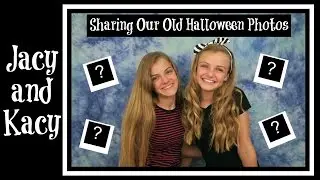 Sharing & Reacting to Our Old Halloween Photos ~ Jacy and Kacy