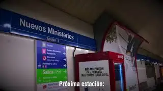 Pr&oacute;xima estaci&oacute;n: Nuevos Ministerios Metro de Madrid