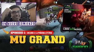 MU GRAND - SEASON17 - 1ER EPISODIO: COMIENZO DE LA LEYENDA?💪