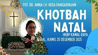 KHOTBAH NATAL 1 - Kamis 25 Desember 2025