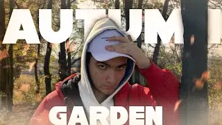 ТЕПЕРЬ ИХ ЗНАЕТ ВСЯ РОССИЯ ! \AUTUMN GARDEN VLOG 2X22